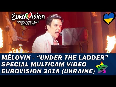 MÉLOVIN - "Under The Ladder" - Special Multicam video - Eurovision 2018 (Ukraine)