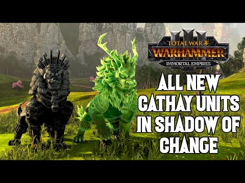 All the New Cathay Units in Shadows of Change - Total War: Warhammer 3