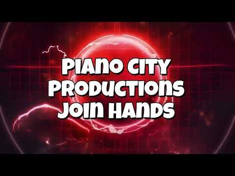 Piano City Productions - Join Hands