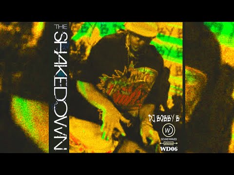 DJ Bobby B | The Shakedown - 03 Trees Like These Featuring Olivia Pucci and ONESESSION