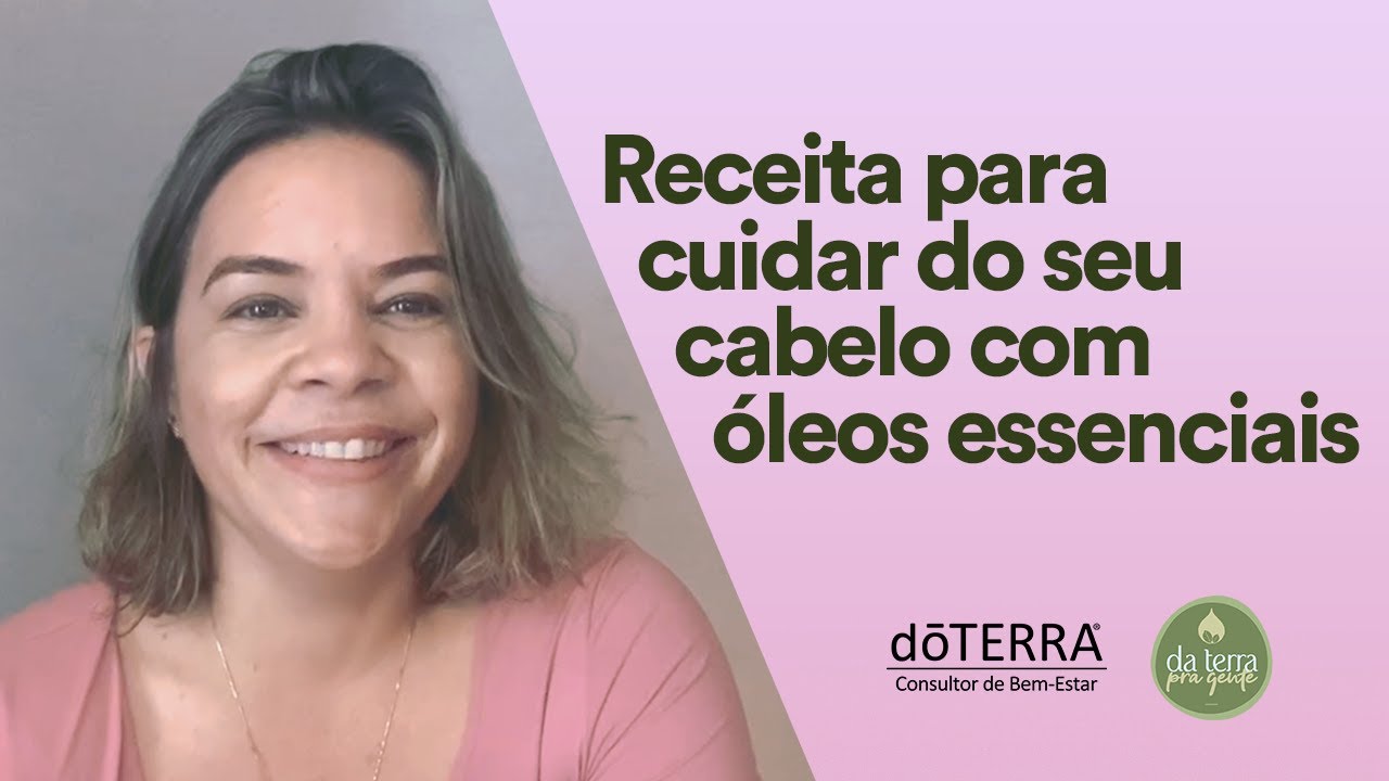 (#diy doTERRA) Aprenda a fazer um blend da doTERRA para deixar seus cabelos mais saudáveis