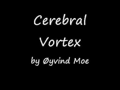Cerebral Vortex (Øyvind Moe) - first performance