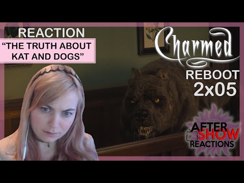 Charmed Reboot 2x05 - "The Truth About Kat And Dogs" Reaction