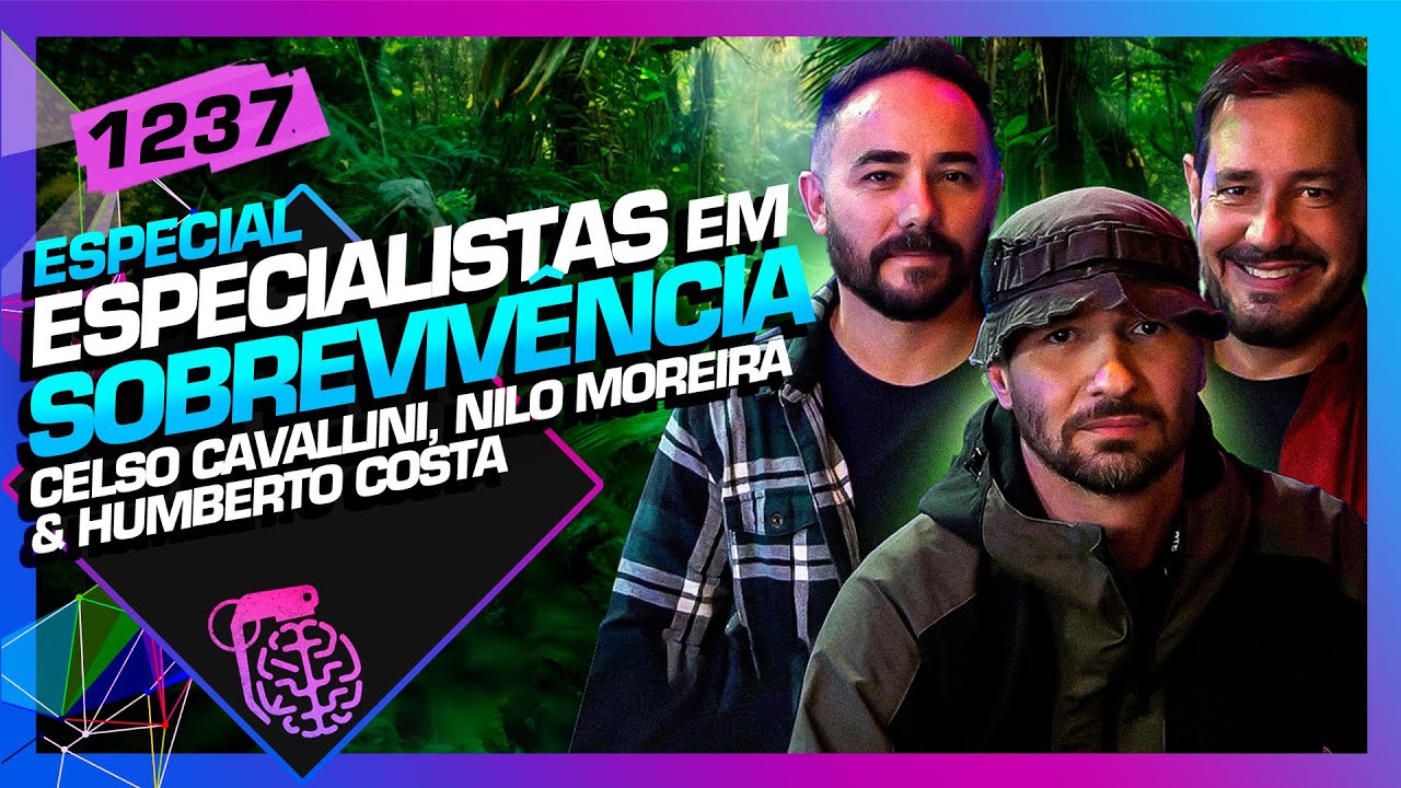 SOBREVIVENCIALISMO: CELSO CAVALLINI, NILO MOREIRA E HUMBERTO COSTA- Inteligência Ltda. Podcast #1237