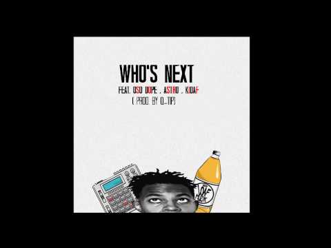 Who's Next - Shadow The Great feat. Oso , Stro & Kidaf