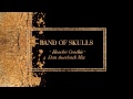 Band of Skulls - Hoochie Coochie (Dan Auerbach ...