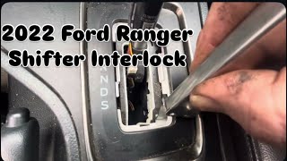 2022 Ford Ranger Shifter Interlock ByPass