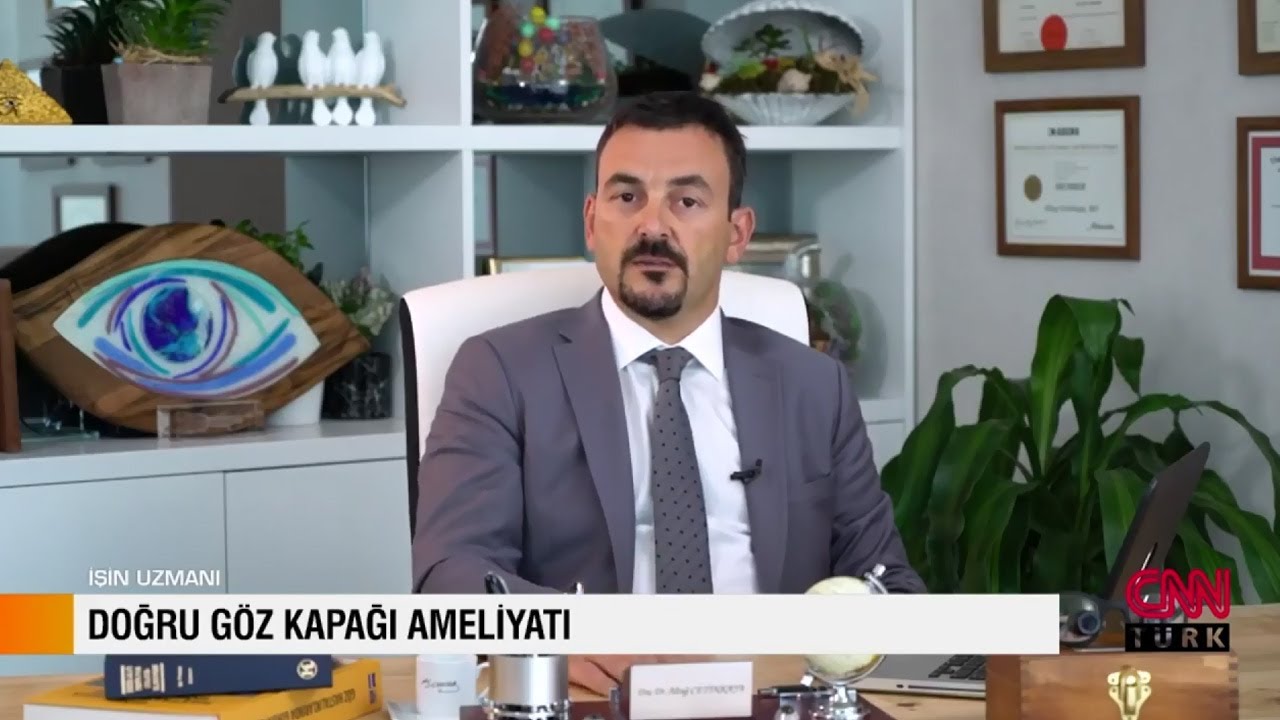 Doğru Göz Kapağı Ameliyatı - CNN Türk