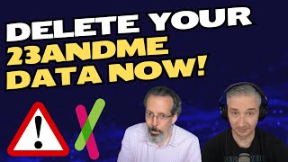Delete Your 23andMe Data Now! #podcast #privacy