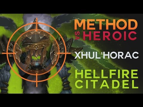 Method vs Xhul'horac Heroic