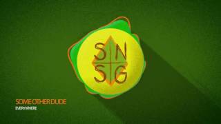 Everywhere - Some Other Dude