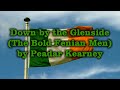 Down by the Glenside (The Bold Fenian Men) by Peader Kearney