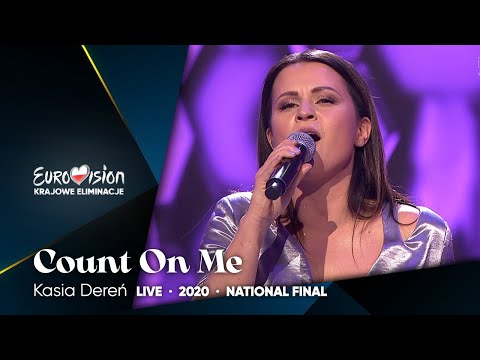 Kasia Dereń - Count On Me • Krajowe Eliminacje 2020