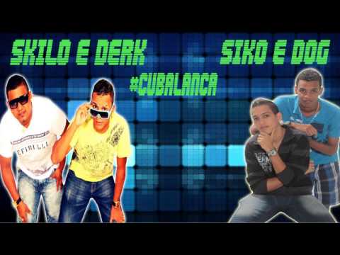 SKILO E DERK E SIKO E DOG - CUBA LANÇA LANÇAMENTO 2014