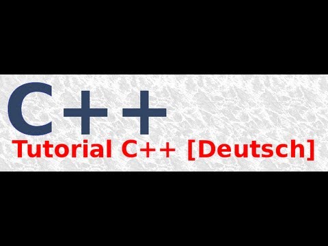 Tutorial C++ #011 [Deutsch] - Die Operatoren (Teil 1 von 3)