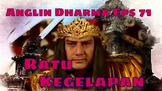 Download lagu Angling Dharma Episode 71 - Ratu Kegelapan mp3