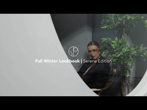 Fall Winter Lookbook - SERENE | Part 2 | 1 People