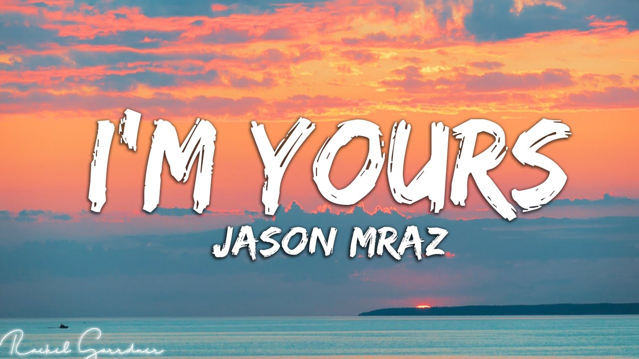 Watch Now I'm Yours - Jason Mraz (Lyrics) I'm Yours - Jason Mraz (Lyrics)