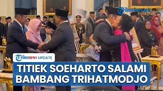 Download lagu Momen Titiek Soeharto Salami Bambang Trihatmodjo usai Prabowo Anugerahai Gelar Pahlawan ke Soeharto mp3 Download lagu Momen Titiek Soeharto Salami Bambang Trihatmodjo usai Prabowo Anugerahai Gelar Pahlawan ke Soeharto mp3