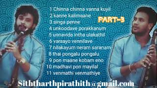 Best of tamil songs collection  Siththarth & P