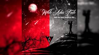 While Ashes Fade -  Choose Your Side