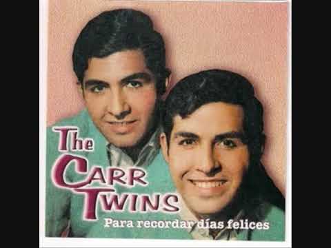 Dedicado - The Carr Twins
