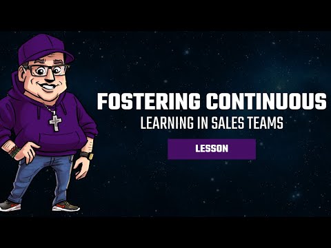 Four Strategies for Building a Continuous Learning Culture on Your Sales Team