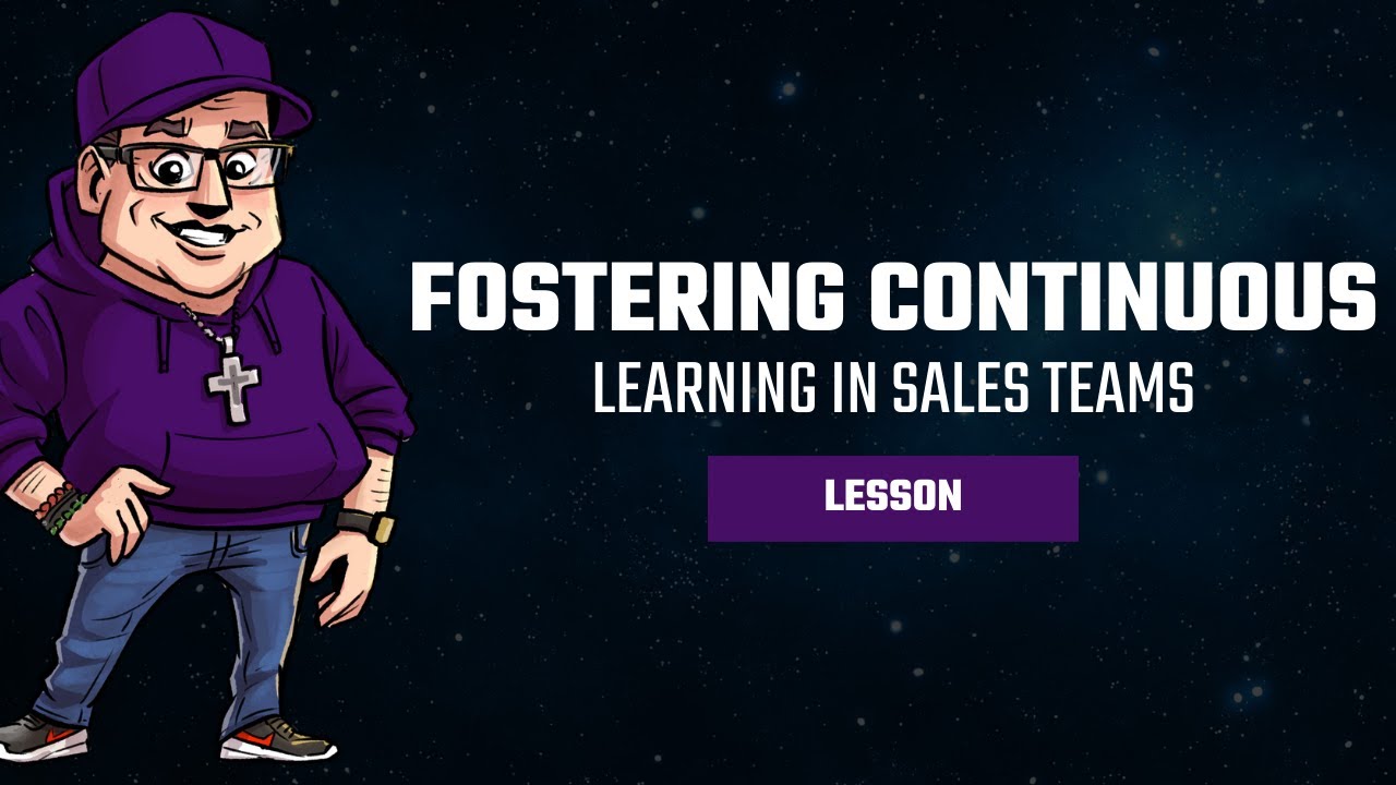 Four Strategies for Building a Continuous Learning Culture on Your Sales Team