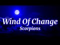 Scorpions Wind Of Change Lyrics