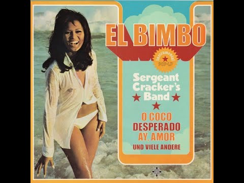 Sergeant Cracker's Band - El Bimbo (Studio Version) (Vinyl)