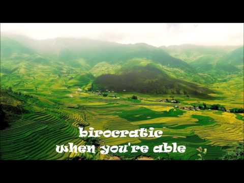 birocratic - when you're able