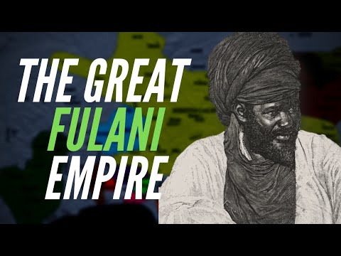 The Great Fulani Empire
