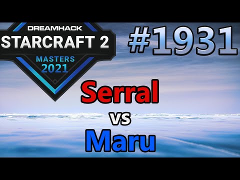 StarCraft 2 - Replay-Cast #1931 - Serral (Z) vs Maru (T) - DHM Winter Season Finals [Deutsch]