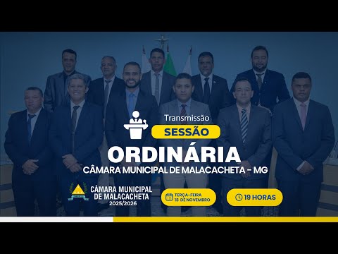 Reunião Câmara Municipal De Malacacheta 18/11/2025 - Ao Vivo