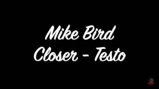 Closer MIKE BIRD
