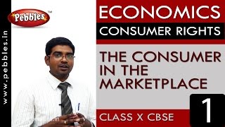 The consumer rights in the market place |Consumer Rights| Economics |CBSE Class 10 Social Sciences