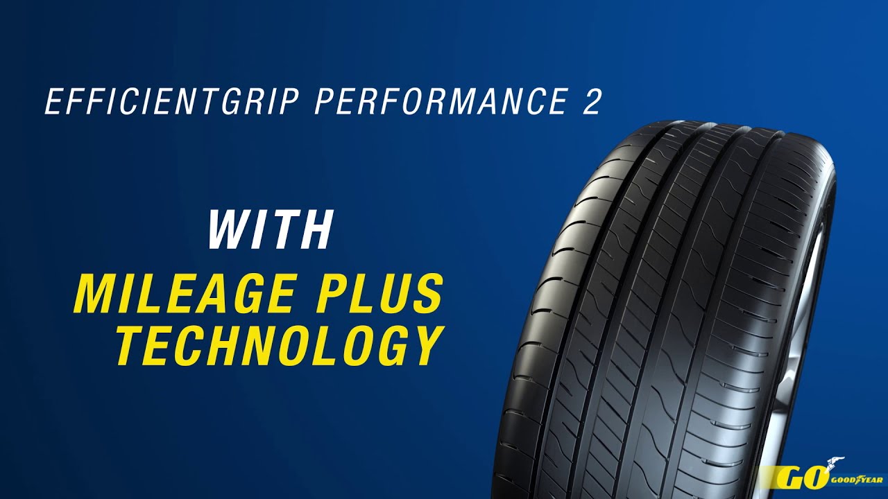 Mileage Plus - Goodyear EfficientGrip Performance 2