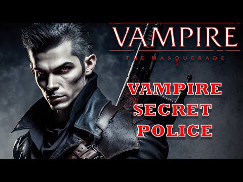 Alastors of the Camarilla | Vampire Lore Letters