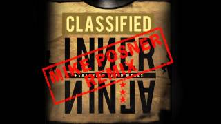 Classified - Inner Ninja (Mike Posner Remix) (Official Audio)