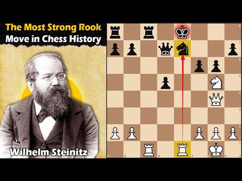 The Most Strong Rook Move in Chess History | Steinitz vs Bardeleben 1895