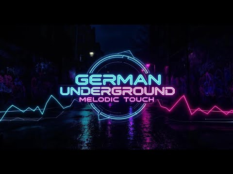 GERMAN UNDERGROUND – Melodic Touch (Full Album Mix)Dark Techno · Industrial · Melodic · Stylo B