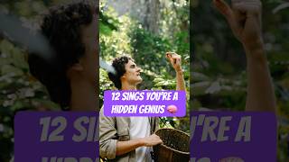 Are you a hidden genius? 12 signs you’re a true brainiac 🧠