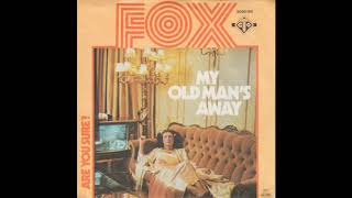 Music video thumbnail preview for Fox - My Old Man's Away - 1977 by Fox