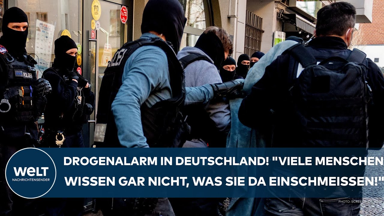 DEUTSCHLAND: Drogenalarm! "Viele Menschen wissen gar nicht, was sie da einschmeißen!"