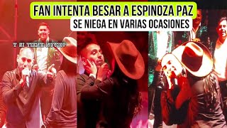 Fan intenta besar a Espinoza Paz en varias ocasiones en su ultima presentación en la Feria de Leon