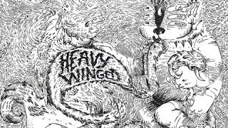 Heavy Winged - Alive in My Mouth [Full Album]