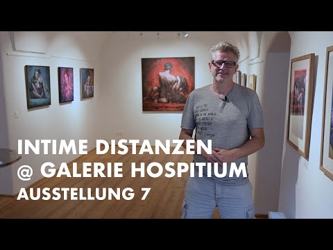 INTIME DISTANZEN@GALERIE HOSPITIUM RUST