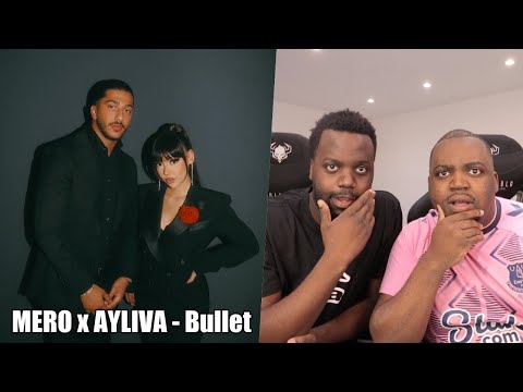 BLACKBROS REAGIEREN AUF: MERO x AYLIVA - Bullet