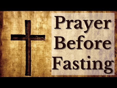 Fasting Prayer | A Prayer Before Fasting