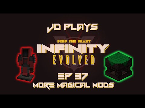 More Magical Mods - FTB Infinity Evolved Let's Play EP037